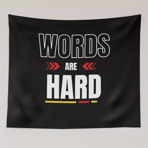 Item preview, Words Are Hard designed and sold by TshirtWing.