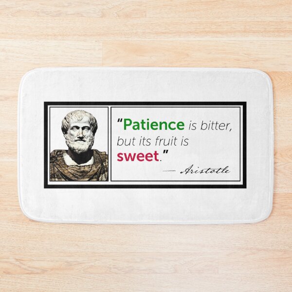 Item preview, Aristotle Quote Patience is Bitter designed and sold by KTSubz Faith & Fun Designs.
