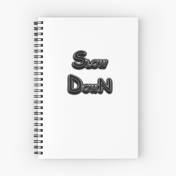 Item preview, Slow Down designed and sold by Sami Art Studio.