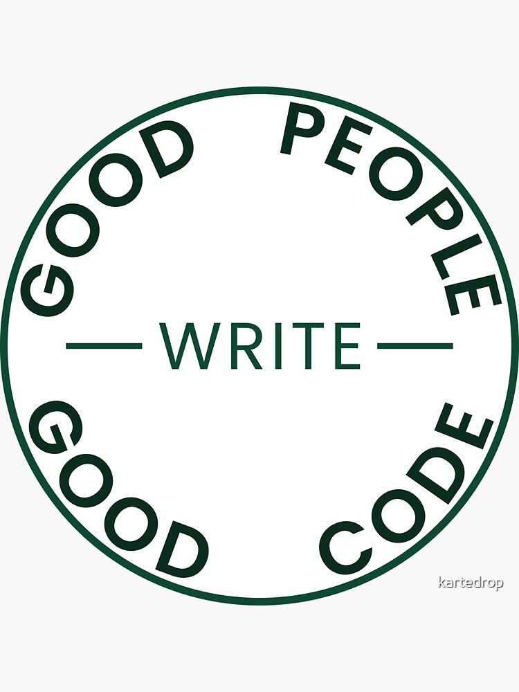 Thumbnail 3 of 3, Sticker, Good People Write Good Code - Django Edition Sticker designed and sold by kartedrop.