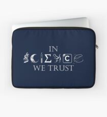 IN SCIENCE WE TRUST Laptop Sleeve