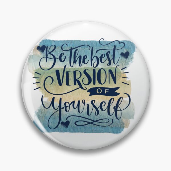 Item preview, Be The Best Version of Yourself designed and sold by deirdre gray.