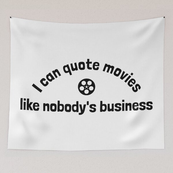 Item preview, I can quote movies like nobody's business designed and sold by FieldScent.