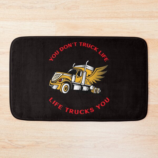 Item preview, Angel Trucker, You Don't Truck Life, Life Trucks You GR designed and sold by TeamsterLife.