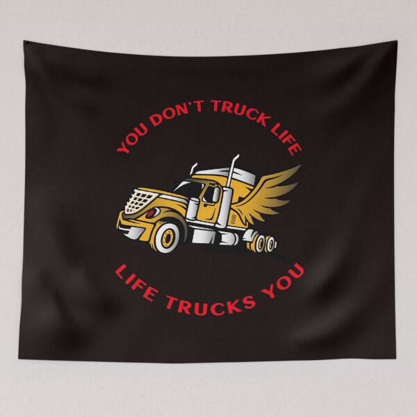 Item preview, Angel Trucker, You Don't Truck Life, Life Trucks You GR designed and sold by TeamsterLife.