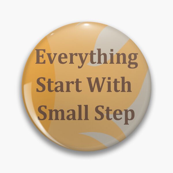 Item preview, Everything Start With Small Step  designed and sold by gunesg.