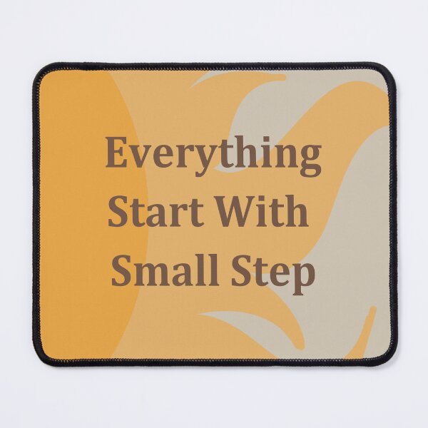 Item preview, Everything Start With Small Step  designed and sold by gunesg.