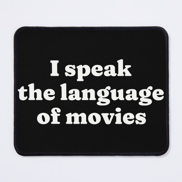 Item preview, I speak the language of movies designed and sold by FieldScent.