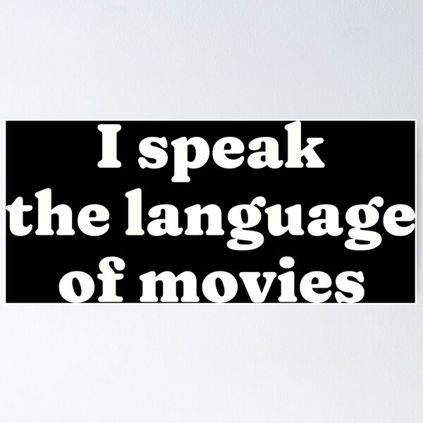 Item preview, I speak the language of movies designed and sold by FieldScent.