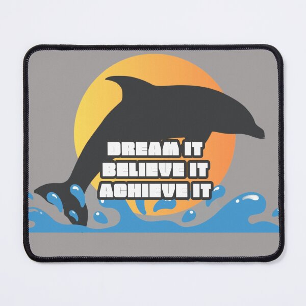 Item preview, Dream It Believe It Achieve It, Positive Dolphin Saying Print / Motivational Design designed and sold by TGAL2.