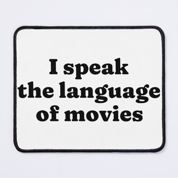 Item preview, I speak the language of movies designed and sold by FieldScent.