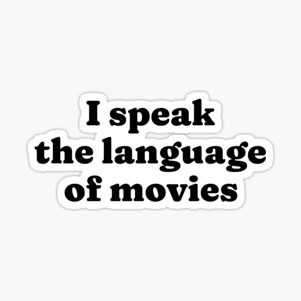 Item preview, I speak the language of movies designed and sold by FieldScent.