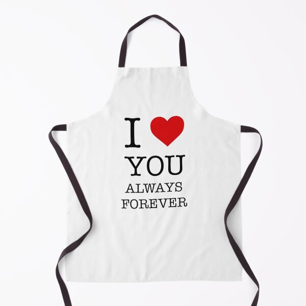 Item preview, I Love You Always Forever - I Heart You Always Forever designed and sold by AleksanderLamek.