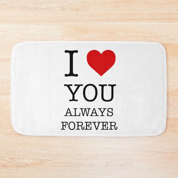 Item preview, I Love You Always Forever - I Heart You Always Forever designed and sold by AleksanderLamek.