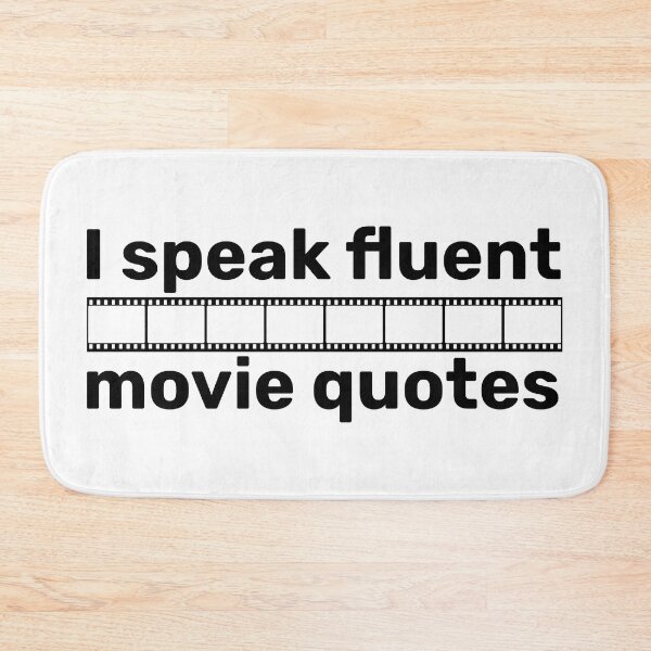Item preview, I speak fluent movie quotes designed and sold by FieldScent.