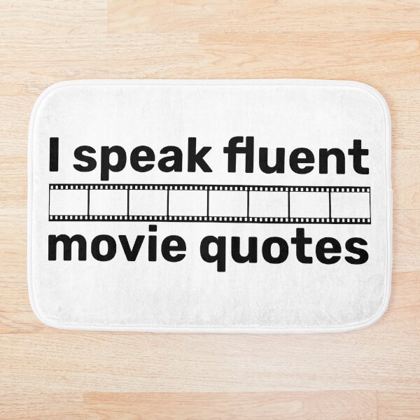 Item preview, I speak fluent movie quotes designed and sold by FieldScent.