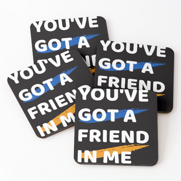 Item preview, You've Got a Friend in Me, you got a friend in me shirt designed and sold by TshirtWing.