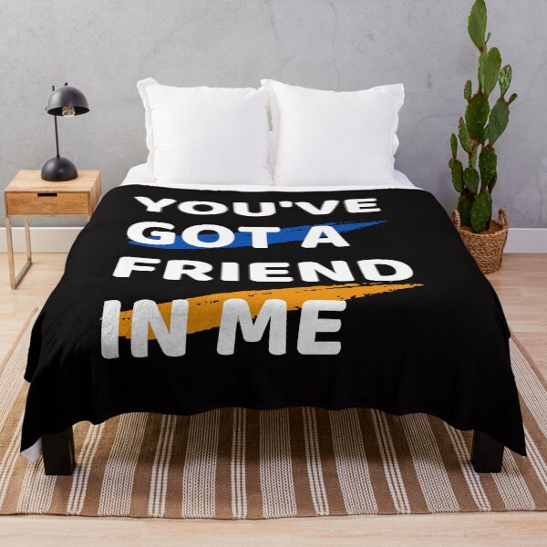 Item preview, You've Got a Friend in Me, you got a friend in me shirt designed and sold by TshirtWing.
