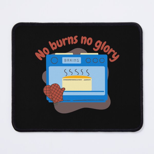 Item preview, No burns, no glory, funny cooking designed and sold by NoetherSym.