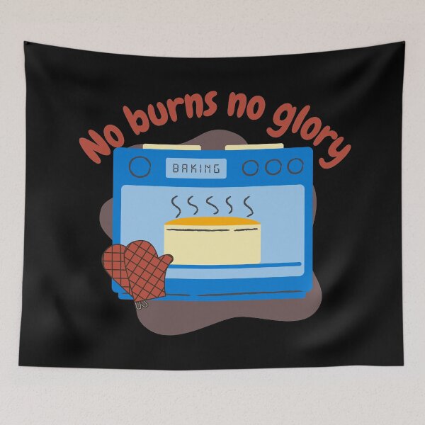 Item preview, No burns, no glory, funny cooking designed and sold by NoetherSym.