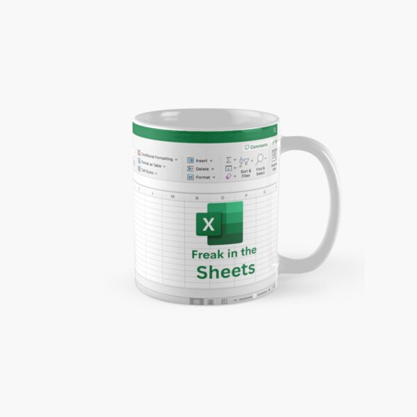 Freak in the Sheets Excel Mug 11oz