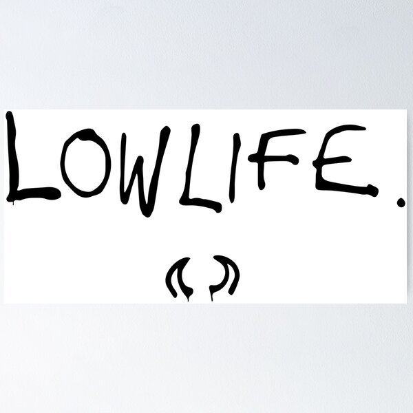 Item preview, lowlife (black) designed and sold by sarascoprox.