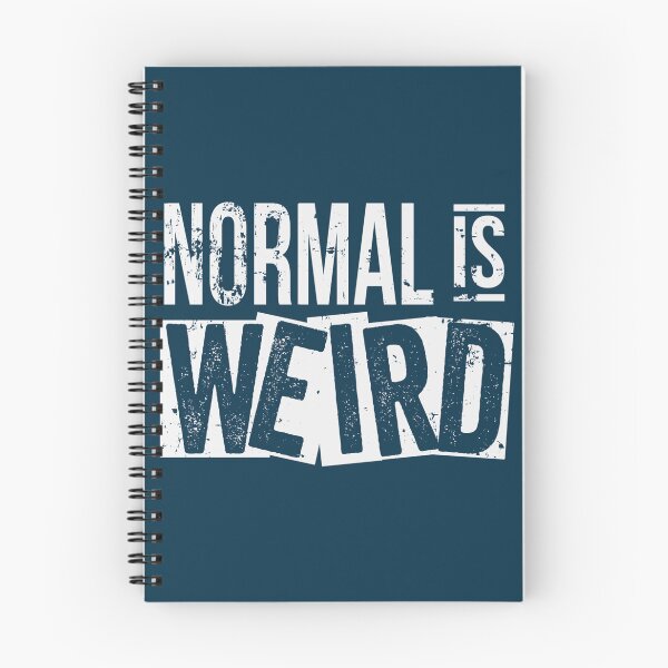 Item preview, Normal Is Weird Millennial Hipster Emo Teen Unique Individual Anti Bully  designed and sold by CurvezbyCheekz.