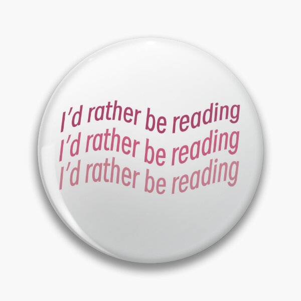 Item preview, I’d rather be reading designed and sold by Kcreatesstuff.