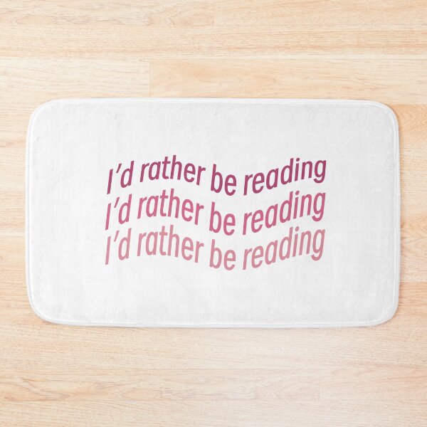 Item preview, I’d rather be reading designed and sold by Kcreatesstuff.