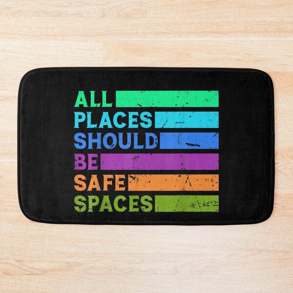 Item preview, All Places Should Be Safe Spaces designed and sold by BESTxMODEL.