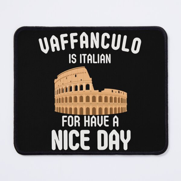 Item preview, Vaffanculo is italian for have a nice day, Italian shirt Premium designed and sold by MoluvvCo.