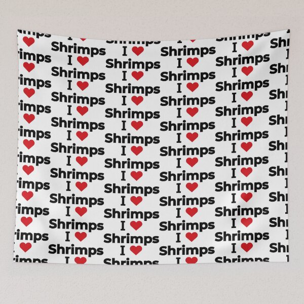 Item preview, I love Shrimps designed and sold by Moyanana.