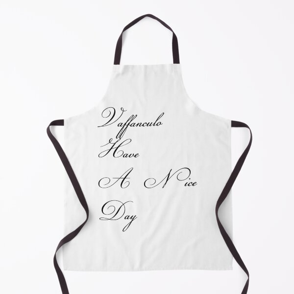 Item preview, Vaffanculo And Have A Nice Day designed and sold by MoluvvCo.