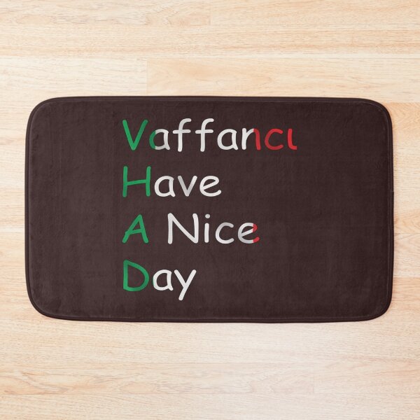 Item preview, Vaffanculo And Have A Nice Day   designed and sold by MoluvvCo.