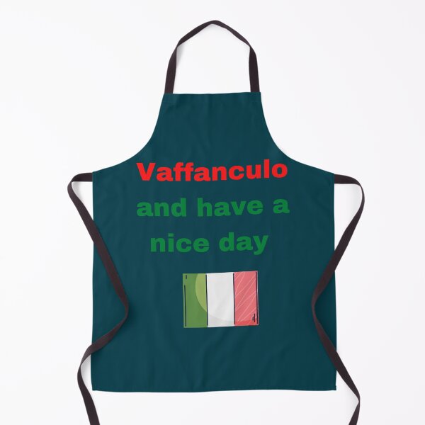 Item preview, Vaffanculo and have a nice day designed and sold by MoluvvCo.