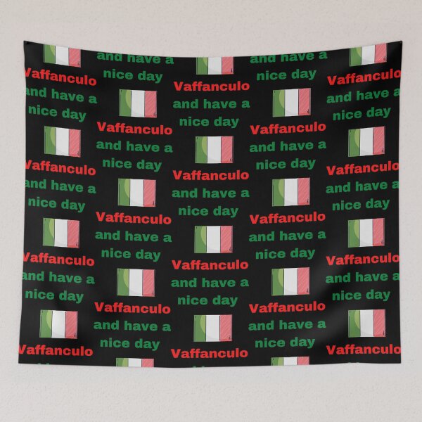 Item preview, Vaffanculo and have a nice day     designed and sold by MoluvvCo.