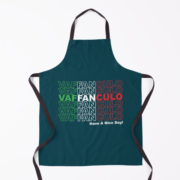 Item preview, Vaffanculo and have a nice day Funny Italian Saying designed and sold by MoluvvCo.
