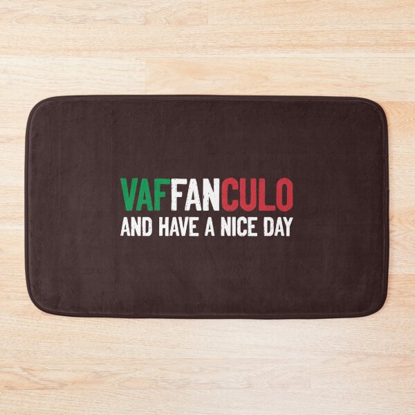 Item preview, Vaffanculo And Have A Nice Day designed and sold by MoluvvCo.
