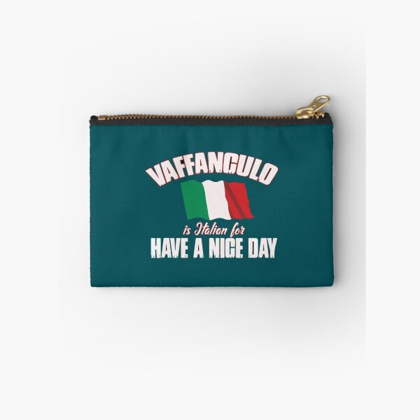 Item preview, Vaffanculo Have A Nice Day - Funny Italian   designed and sold by MoluvvCo.