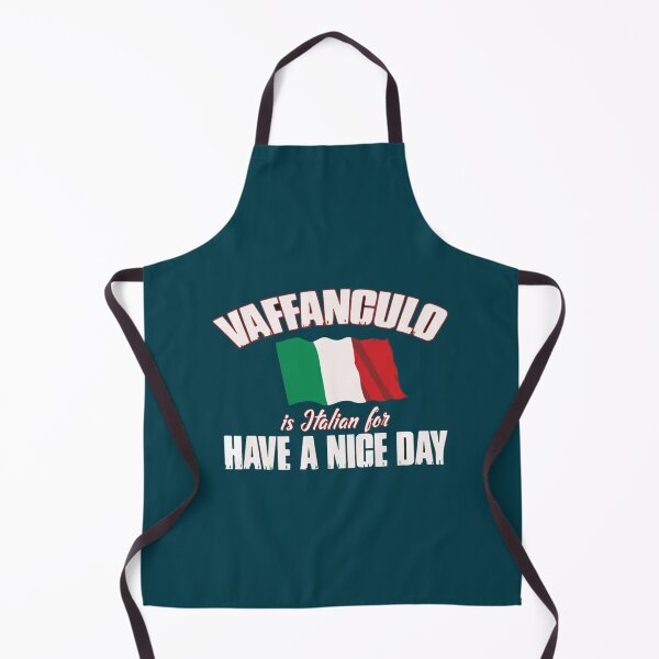 Item preview, Vaffanculo Have A Nice Day - Funny Italian   designed and sold by MoluvvCo.
