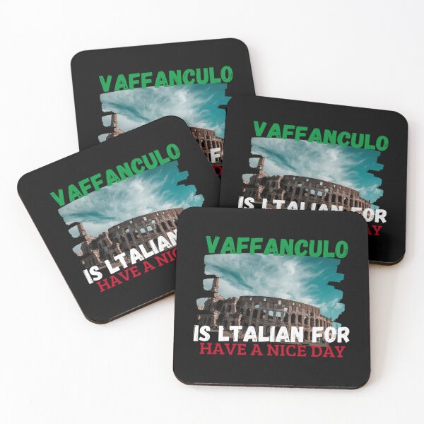 Item preview, Vaffanculo Is Italian For Have A Nice Day, italian quotes funny    designed and sold by MoluvvCo.
