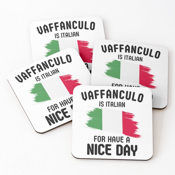 Item preview, Vaffanculo is italian for have a nice day, Italian designed and sold by MoluvvCo.
