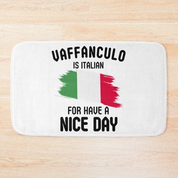 Item preview, Vaffanculo is italian for have a nice day, Italian designed and sold by MoluvvCo.