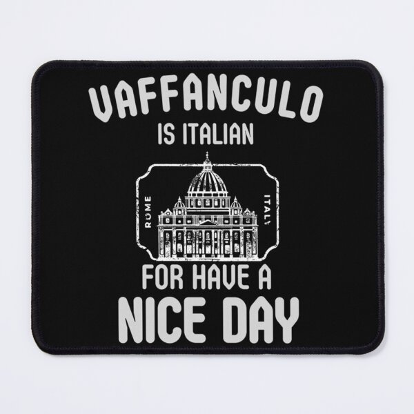 Item preview, Vaffanculo is italian for have a nice day, Italian shirt Premium designed and sold by MoluvvCo.