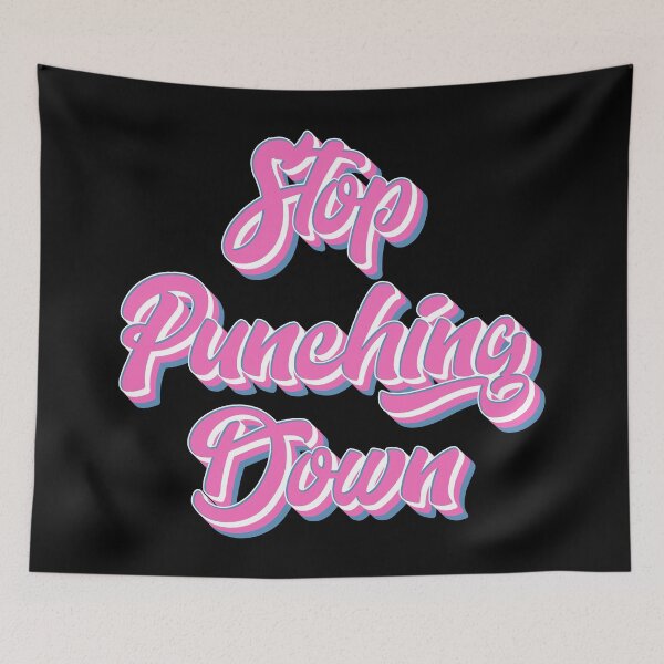 Item preview, Stop Punching Down designed and sold by Texterns.