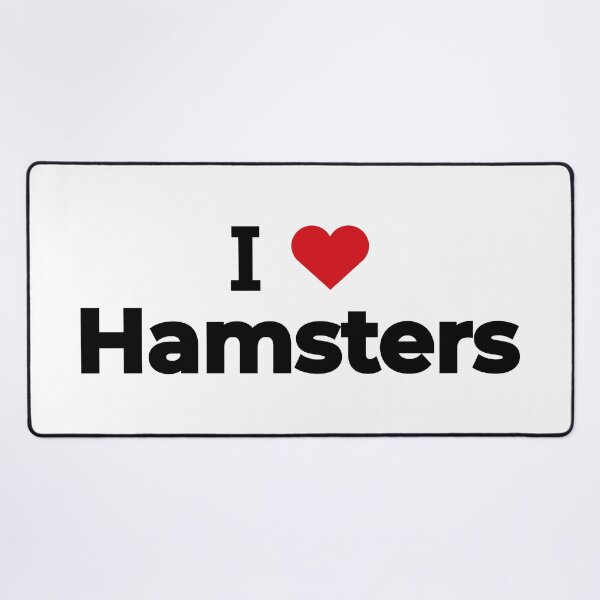 Item preview, I love Hamsters designed and sold by Moyanana.