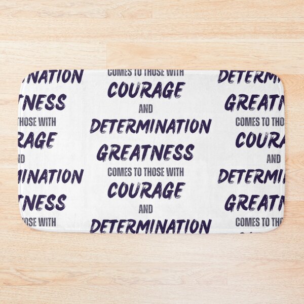 Item preview, Greatness Courage Determination designed and sold by Figgy Print.