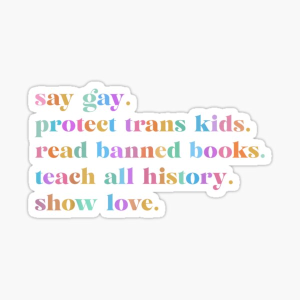 Item preview, Say Gay Protect Trans Kids Read Banned Books designed and sold by maiayos.