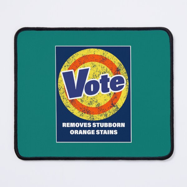 Item preview, Vote remove stubborn orange stains    designed and sold by minleaks.