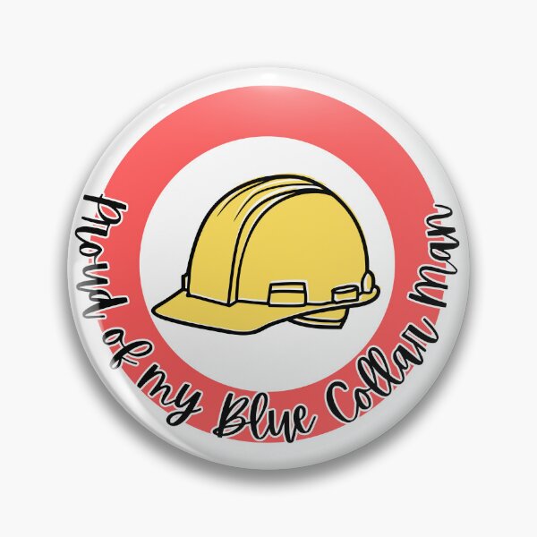 Item preview, Proud of My Blue Collar Man l Red designed and sold by GabbyC03.